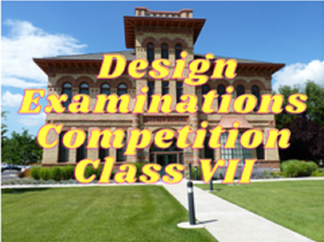 Design Examinations - Class VII